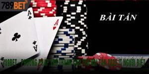 Phương pháp trở thành cao thủ Bài Tấn 2025 ít người biết 