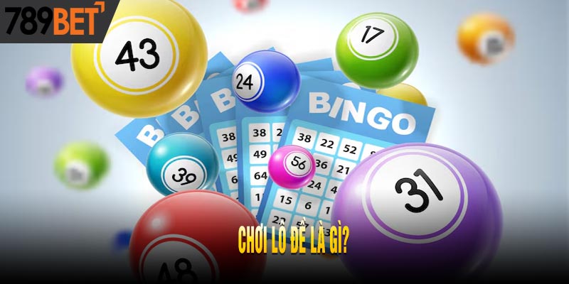 Hướng Dẫn Chi Tiết Cách Chơi Lô Đề Online Từ A-Z